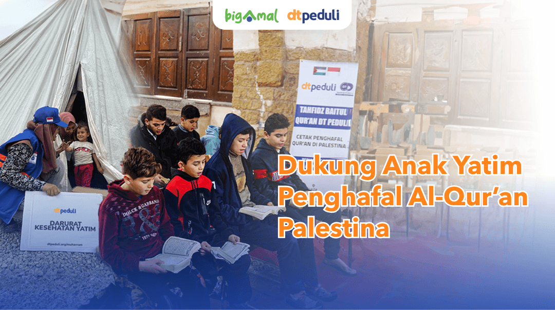 Dukung Anak yatim Penghafal Al-Qur'an Palestina